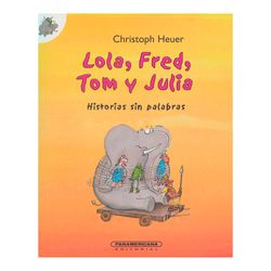 Lola, Fred, Tom y Julia