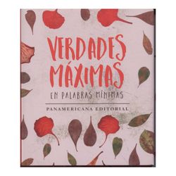 Verdades máximas en palabras mínimas