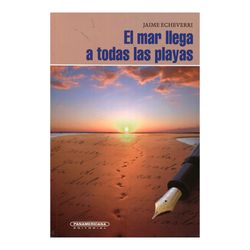El mar llega a todas las playas