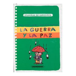 La guerra y la paz