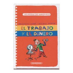 El trabajo y el dinero