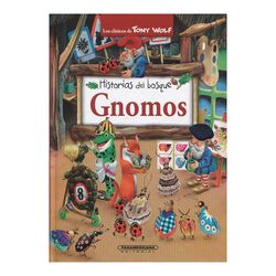 Historias del bosque. Gnomos