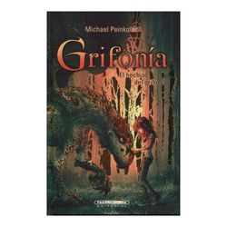 Grifonía. El hechizo del grifo
