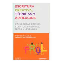 Escritura creativa, técnicas y artilugios