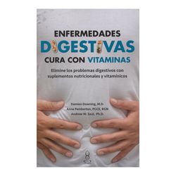Enfermedades digestivas. Cura con vitaminas