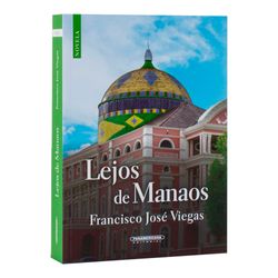 Lejos de Manaos