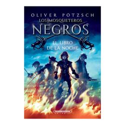 Los mosqueteros negros - El libro de la noche