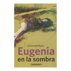 Eugenia en la sombra