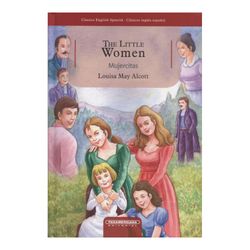 The Little Woman - Mujercitas (bilingüe)