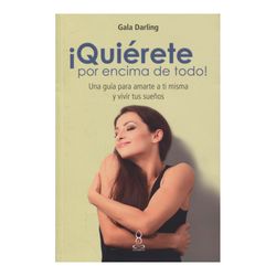 ¡Quiérete por encima de todo!