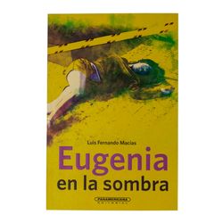 Eugenia en la sombra