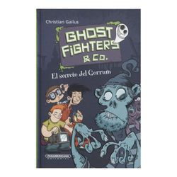 Ghostfighters & co. El secreto del Gorrum