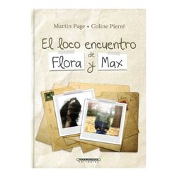 El loco encuentro de Flora y Max