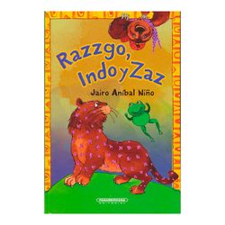 Razzgo, Indo y Zaz