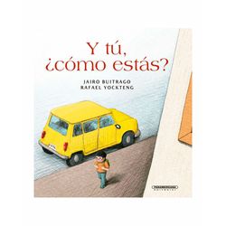 Y tú, ¿cómo estás?