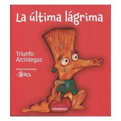 La última lágrima