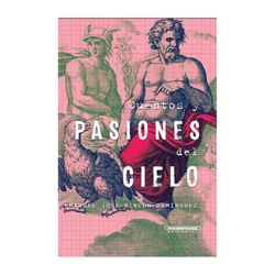 Cuentos y pasiones del cielo