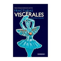 Fracturas viscerales