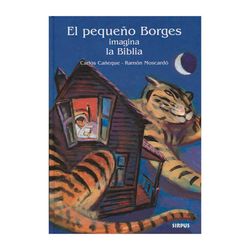 El pequeño Borges imagina la Biblia