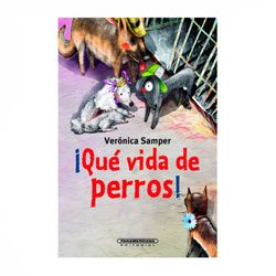 ¡Qué vida de perros!