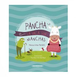 Pancha, la vaca sin manchas