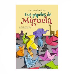 Los papeles de Miguela