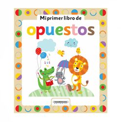 Mi primer libro de opuestos