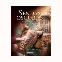 Sendas Oscuras. La Orden de la Oscuridad IV