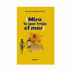 ¡Mira lo que trajo el mar!