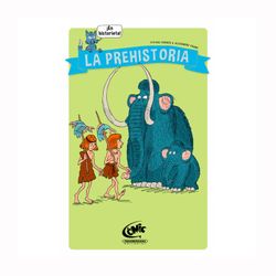 La prehistoria (en historietas)