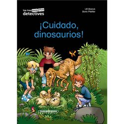 ¡Cuidado, dinosaurios!