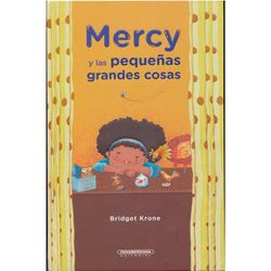 Mercy y las pequeñas grandes cosas