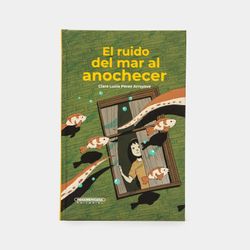 El ruido del mar al anochecer