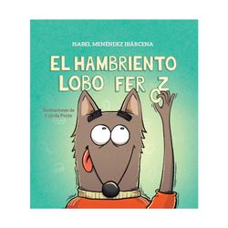 El hambriento Lobo Feroz