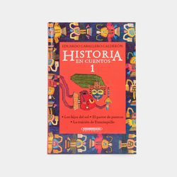 Historia en cuentos 1