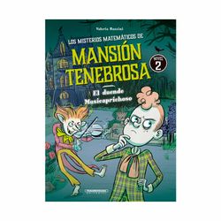 Los misterios matemáticos de mansión tenebrosa #2 – El duende Musicaprichoso