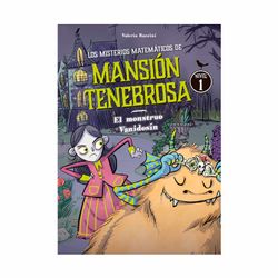 Los misterios matemáticos de mansión tenebrosa #1 – El monstruo Vanidosín