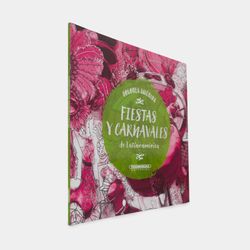 Fiestas y carnavales de Latinoamérica